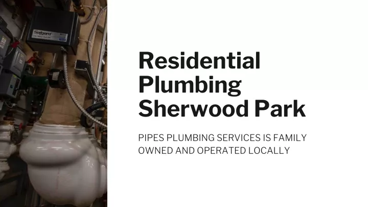 residential plumbing sherwood park