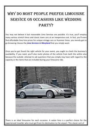 Why do most people prefer limousine service on occasions like Wedding party?