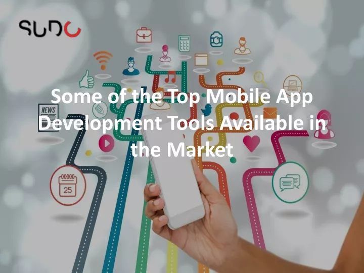 some of the top mobile app development tools available in the market