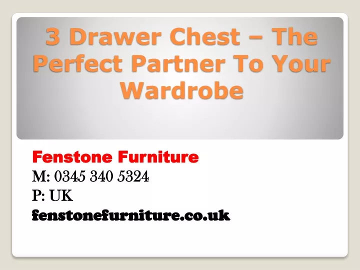 3 drawer chest the perfect partner to your wardrobe