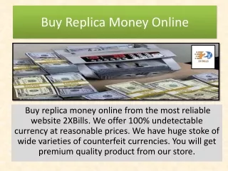 Buy Replica Money Online