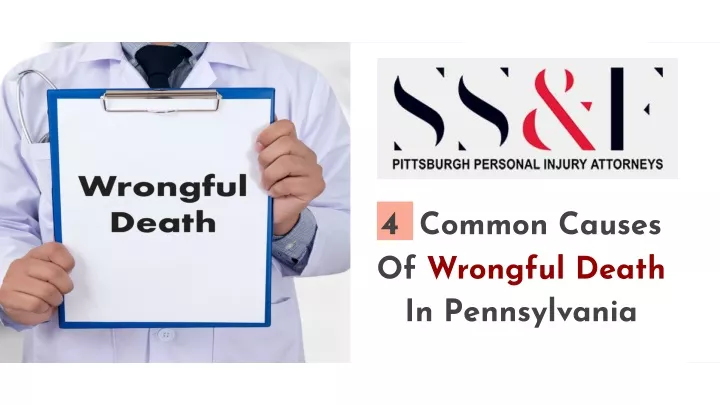 4 common causes of wrongful death in pennsylvania