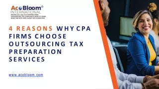 4 Reasons Why CPA Firms Choose Outsourcing Tax Preparation Services