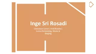 Inge Sri Rosadi - Goal-oriented and Detail-focused Professional