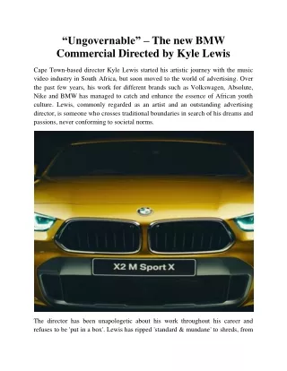 “Ungovernable” – The new BMW Commercial Directed by Kyle Lewis