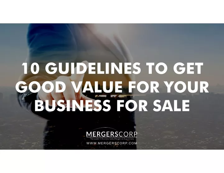 10 guidelines to get good value for your good