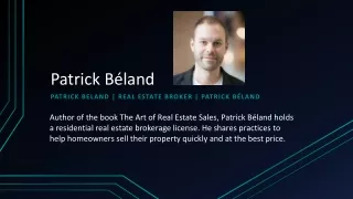 Patrick Béland Fulfill his dreams with a Successful Business