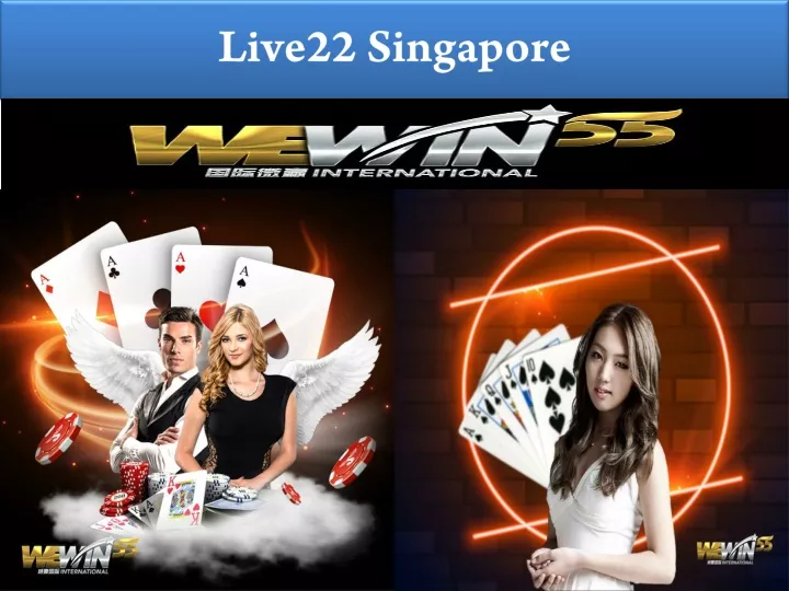 live22 singapore