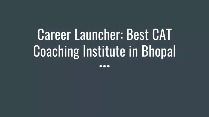 career launcher best cat coaching institute in bhopal