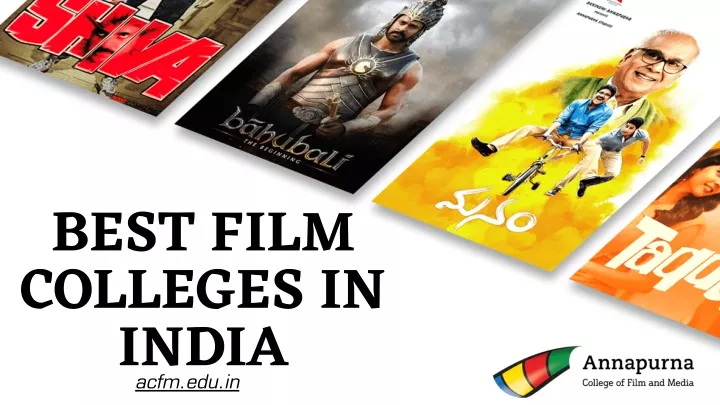 best film colleges in india acfm edu in