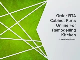 Order RTA Cabinet Parts Online For Remodelling Kitchen