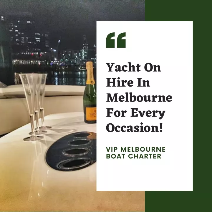 yacht on hire in melbourne for every occasion