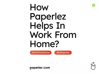 Work From Home in Paperlez Way | Paperlez
