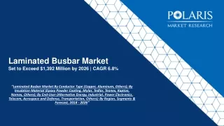 Laminated Busbar Market Strategies and Forecasts, 2018 to 2026