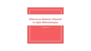 Software Development Methodologies: Waterfall VS Agile