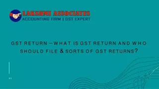 GST Return – what is GST Return and who should file & sorts of GST Returns?