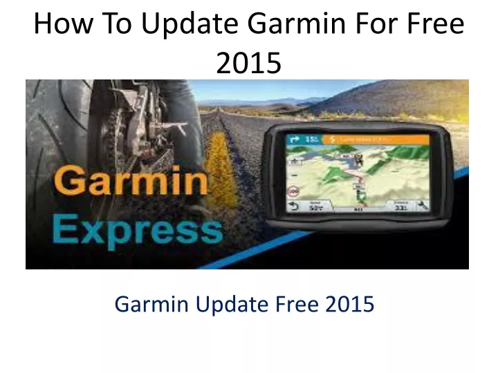 how to update garmin for free 2015