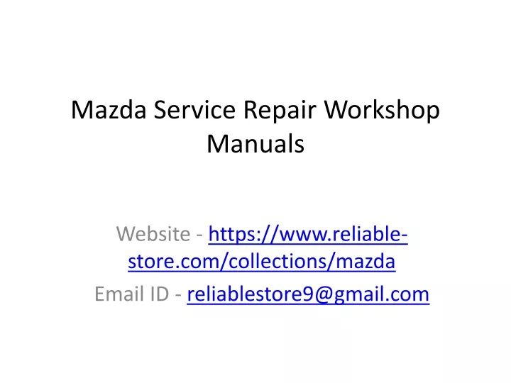mazda service repair workshop manuals