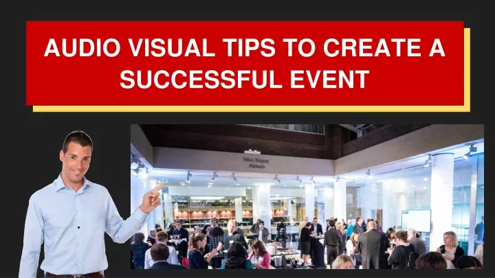 audio visual tips to create a successful event