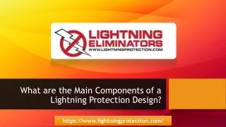 What are the Main Components of a Lightning Protection Design
