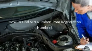 The possibility to find VIN from Reg in the Uk and how to do it at the instant?