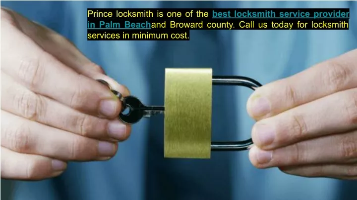 prince locksmith is one of the best locksmith