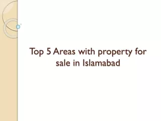 Top 5 Areas with property for sale in Islamabad