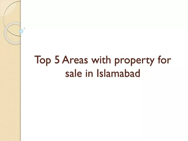 top 5 areas with property for sale in islamabad