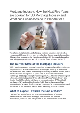 Mortgage Industry: How the Next Five Years are Looking for US Mortgage Industry and What can Businesses do to Prepare fo