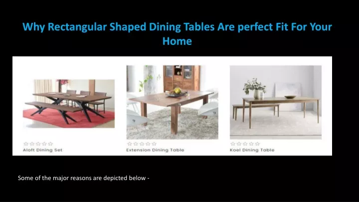 why rectangular shaped dining tables are perfect