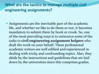 what are the tactics to manage multiple civil engineering assignments