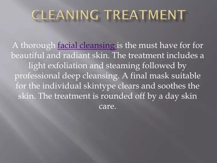 cleaning treatment