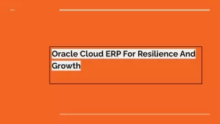 oracle cloud erp for resilience and growth