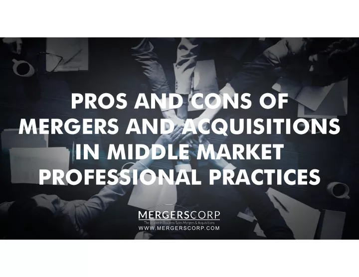 pros and cons of mergers and acquisitions