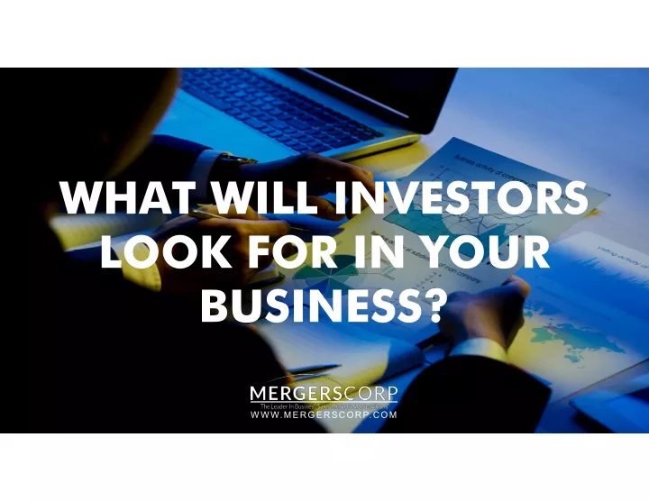 what will investors look for in your look