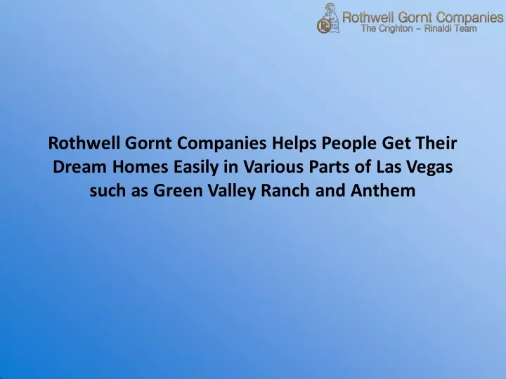 rothwell gornt companies helps people get their