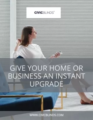 give your home or business an instant upgrade