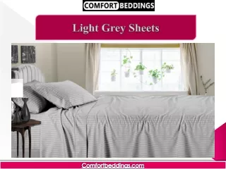 Light Grey Sheets