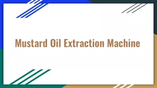 Mustard Oil Extraction Machine | Mustard Oil Making Machine Manufacturer