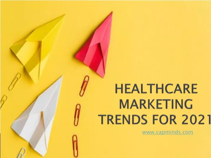 healthcare marketing trends for 2021