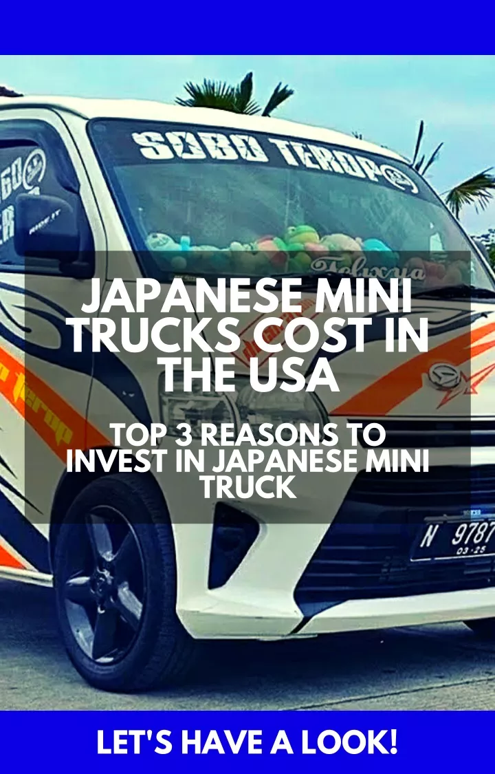 japanese mini trucks cost in the usa