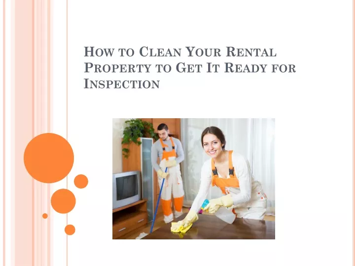 how to clean your rental property to get it ready for inspection