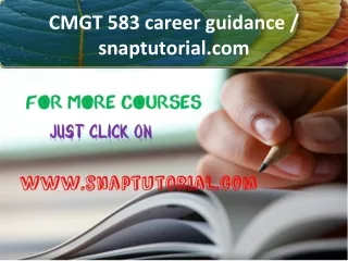 CMGT 583 career guidance / snaptutorial.com