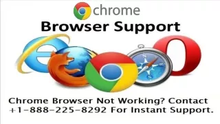 Google Chrome Browser Support 1-888-225-8292