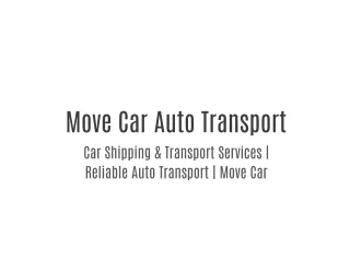 Move Car Auto Transport