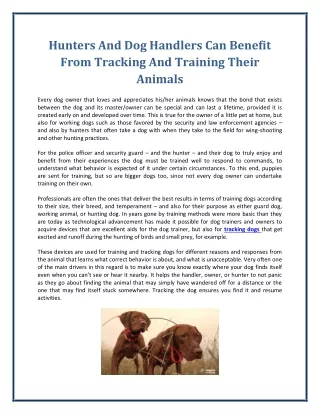 Hunters And Dog Handlers Can Benefit From Tracking And Training Their Animals