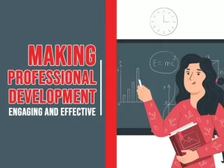 Making Professional Development Engaging and Effective