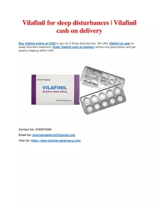 Buy Vilafinil for sleep disturbances | Order Vilafinil COD online