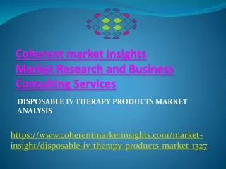 Disposable IV Therapy Products Market Analysis