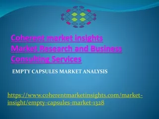 Empty Capsules Market Analysis